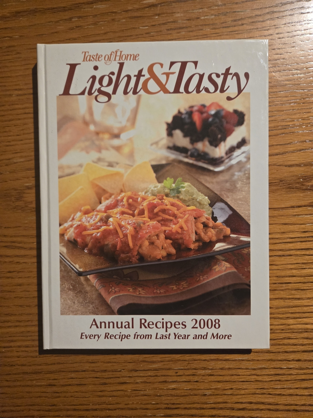 Taste of Home Light & Tasty Annual Recipes Cookbook 2008